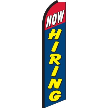 Now Hiring Swooper Feather Flag
